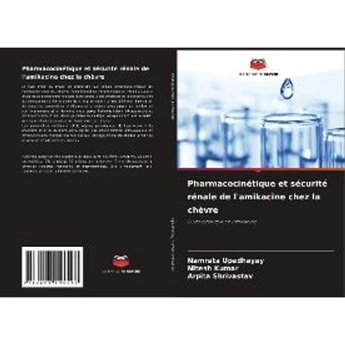 Pharmacocinétique Et Sécurité Rénale De L'amikacine Chez La Chèvre