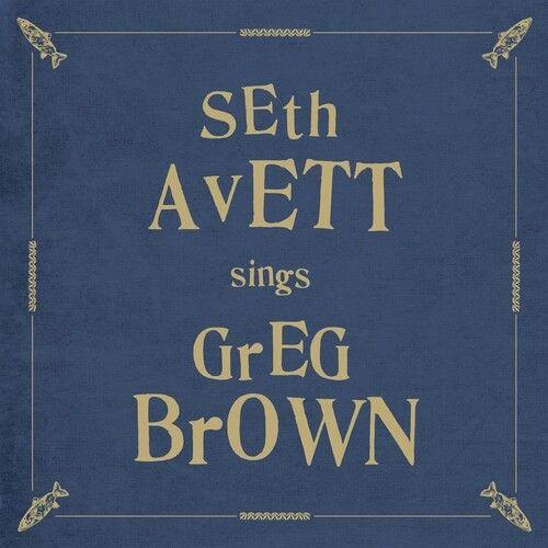 Seth Avett - Seth Avett Sings Greg Brown [Compact Discs]