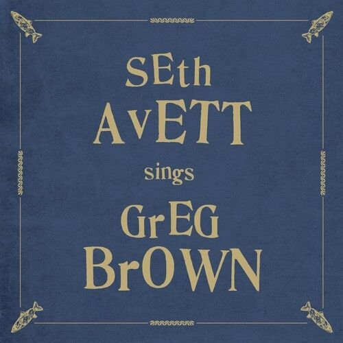 Seth Avett - Seth Avett Sings Greg Brown [Compact Discs]