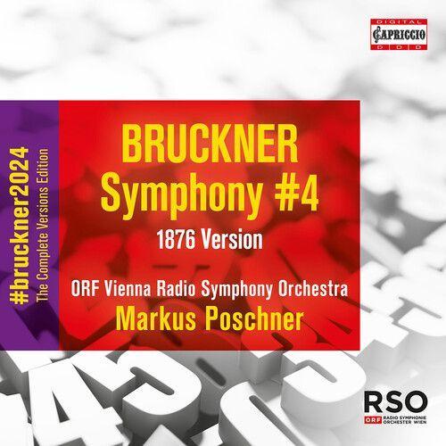 Bruckner / Orf Vienna Radio Symphony Orchestra - Symphony No. 4 (1876 Version) [Compact Discs]