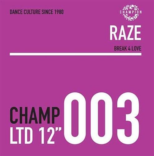 Raze - Break 4 Love [12-Inch Single]