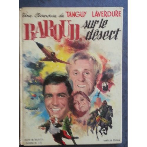 Tanguy Et Laverdure - Baroud Sur Le Désert Eo 1970