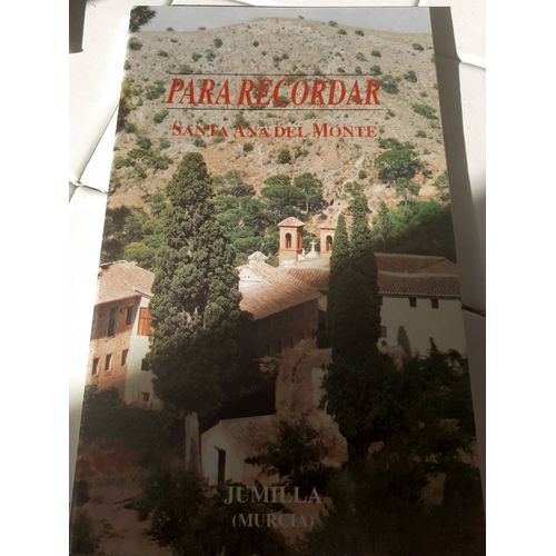 Para Recordar Santa Ana Del Monte Livre