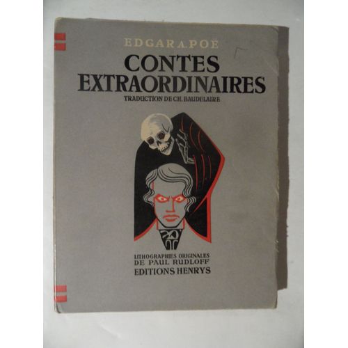 Contes Extraordinaires - Edgar Poe - Traduction De Charles Baudelaire - Lithographies Originales De Paul Rudloff - Éditions Henrys - 1948 - 227 Pages