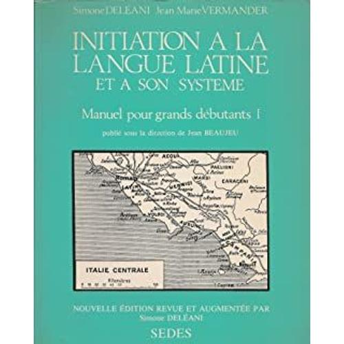 Initiation À La Langue Latine, Simone Deleani
