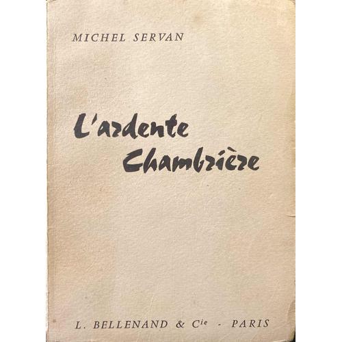 Michel Servan. L'ardente Chambrière