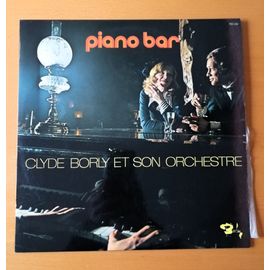 Lp Clyde Borly Et Son Orchestre : Piano Bar - Barclay 920.336