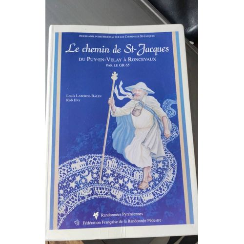 Très Bel Descriptif Historique Du Chemin De St Jacques ,Par La Ffrp, Avril 92. Cartes Ign Et Références Historiques Très Complètes