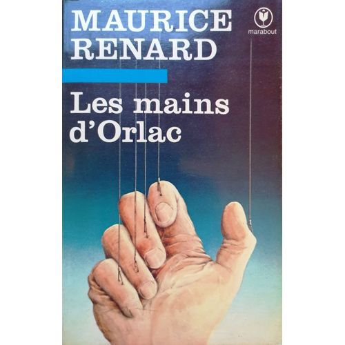 Les Mains D'orlac (Maurice Renard) - Marabout Fantastique N° 619