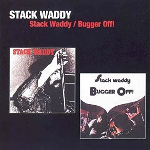 Stack Waddy / Bugger Off (Cd)
