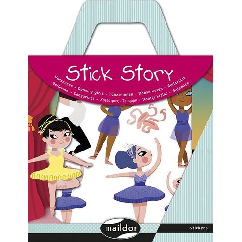 Maildor Stick Story, Danseuses