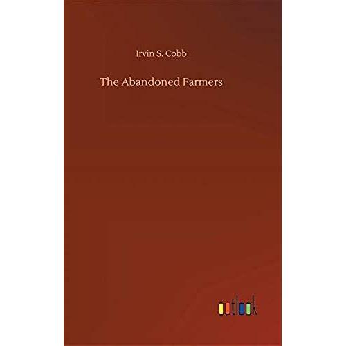 The Abandoned Farmers