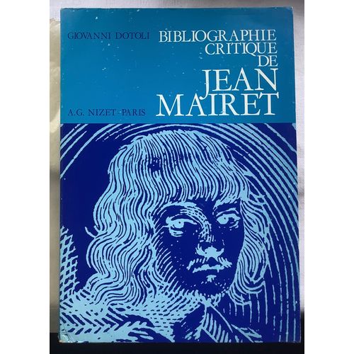 Bibliographie Critique De Jean Mairet