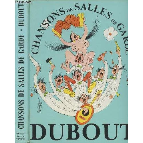 Chansons De Salles De Garde