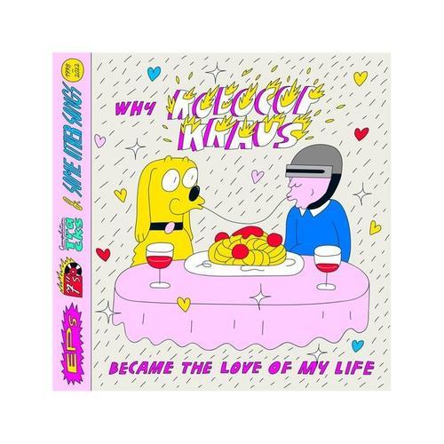 Why Robocop Kraus Became The Love Of My Life - Cd Album