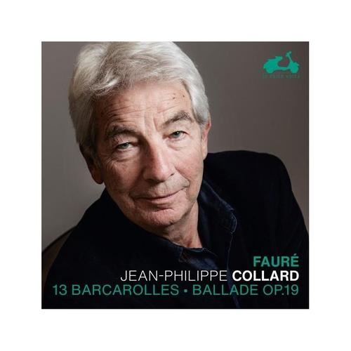 Fauré: 13 Barcarolles & Ballade Op 19 - Cd Album