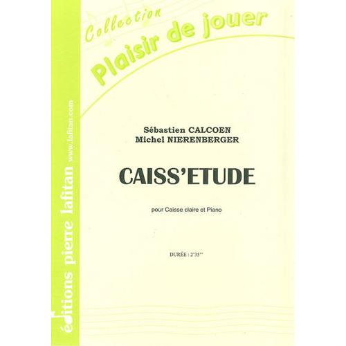 Calcoen / Nierenberger, Caiss'etude Pour Caisse Claire Et Piano