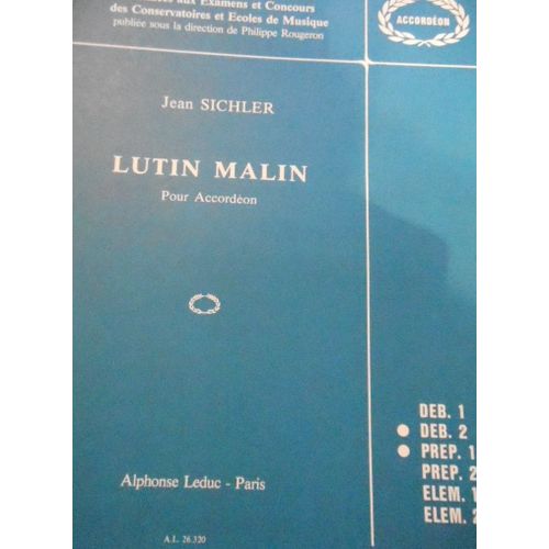 Jean Sichler . Lutin Malin . Pour Accordeon . Leduc