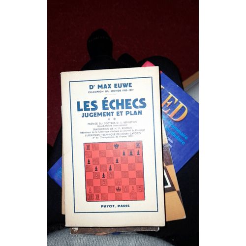 Les Échecs 2: Jugement Et Plan