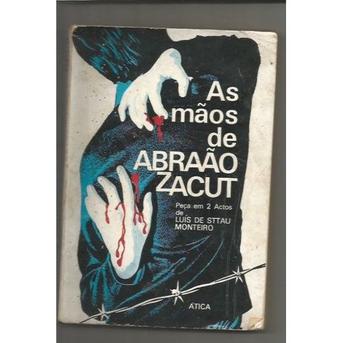 As Mãos De Abraão Zacut Peca Em 2 Actos
