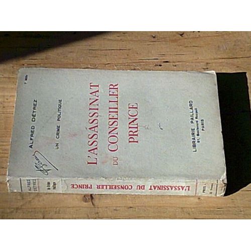 L'assassinat Du Conseiller Prince