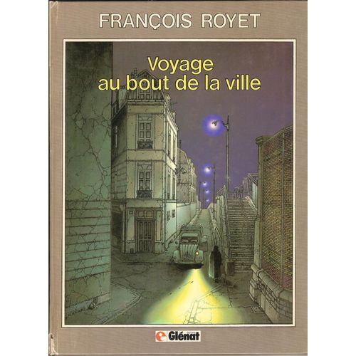 Voyage Au Bout De La Ville