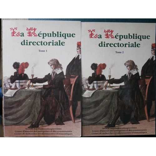 La République Directoriale, Tomes 1 Et 2 (Histoire). Bourdin Et Gainot (Dir.)