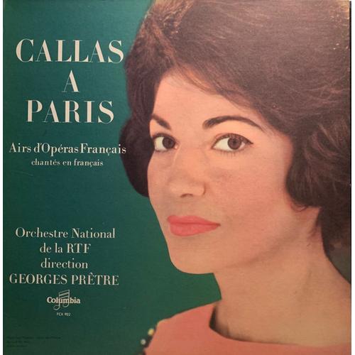 Callas À Paris (Airs D'opéras Français)