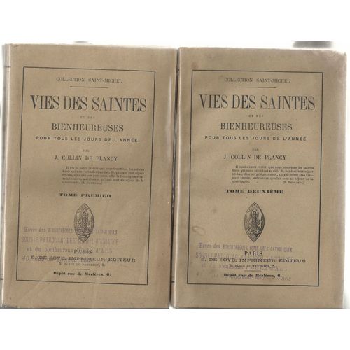 Vies Des Saintes Et Des Bienheureuses Pour Tous Les Jours De L'année - 2 Volumes - 1870