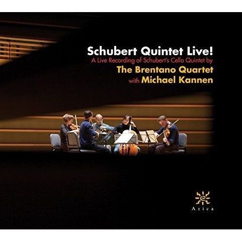 Schubert / Brentano String Quartet / Kannen - Schubert Quintet Live [Compact Discs]
