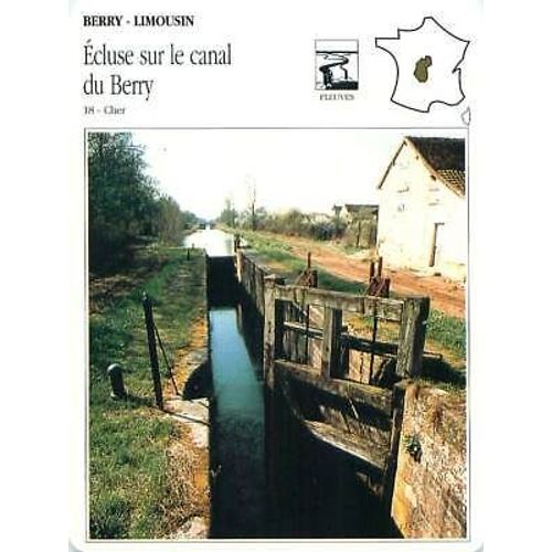 Fiche Ecluse Sur Le Canal Du Berry