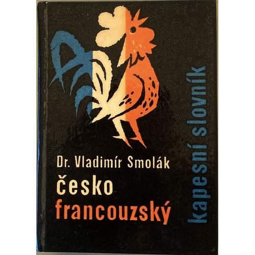 Dictionnaire Cesko Francouzsky - Dr Vladimir Smolak - 1960