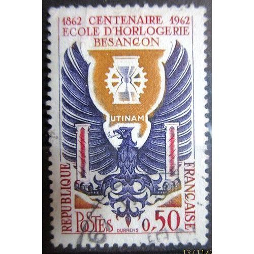 1962. F1342: Centenaire De L'école D'horlogerie De Besançon.