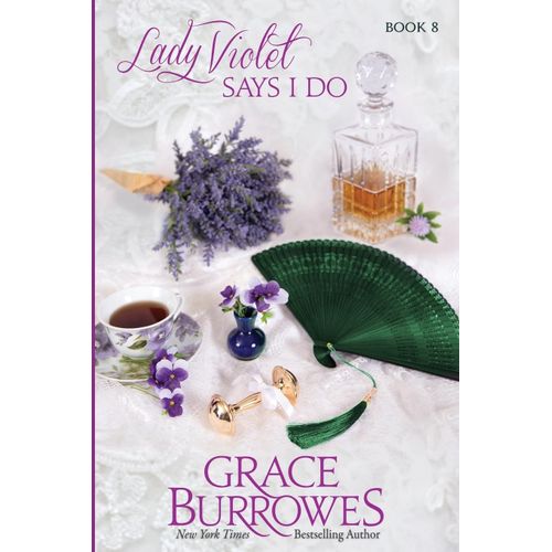 Lady Violet Says I Do