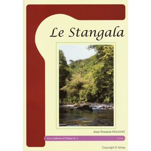 Cahier D'arkae 1 · Le Stangala