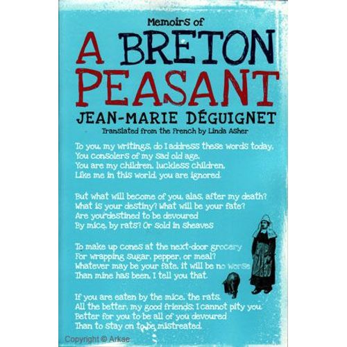 Memoirs Of A Breton Peasant (Édition Américaine Des Mémoires D'un Paysan Bas-Breton)
