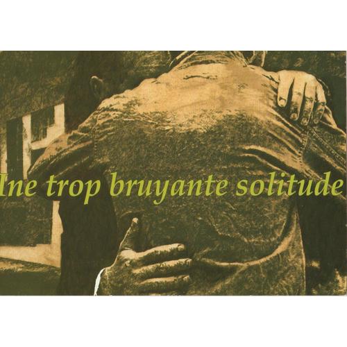 Ambre, Tran Et Berge : Carte Postale "Une Trop Bruyante Solitude"