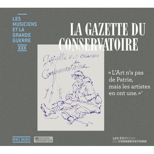 La Gazette Du Conservatoire