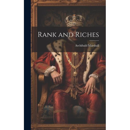 Rank And Riches