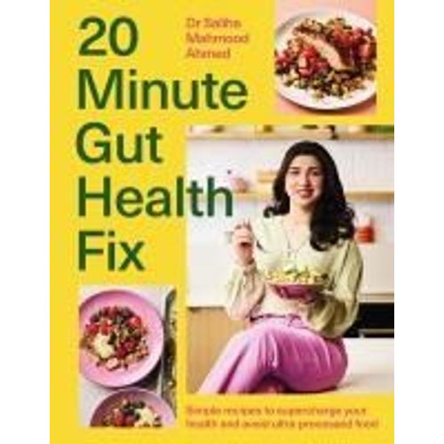 The 20-Minute Gut Health Fix
