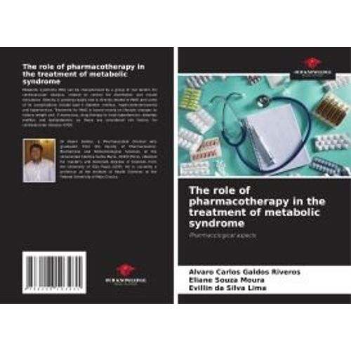 The Role Of Pharmacotherapy In The Treatment Of Metabolic Syndrome