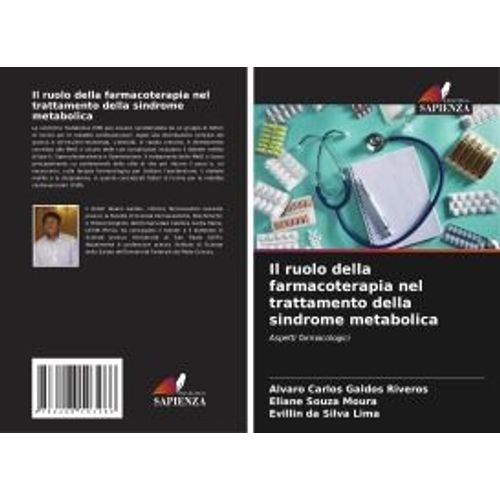 Il Ruolo Della Farmacoterapia Nel Trattamento Della Sindrome Metabolica
