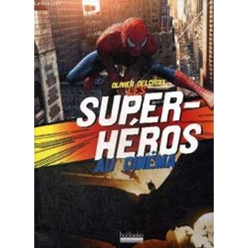 Les Super-Héros Au Cinéma
