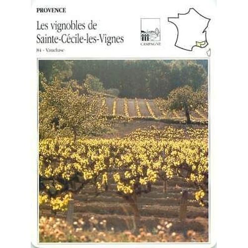 Fiche Les Vignobles De Sainte-Cécile-Les-Vignes