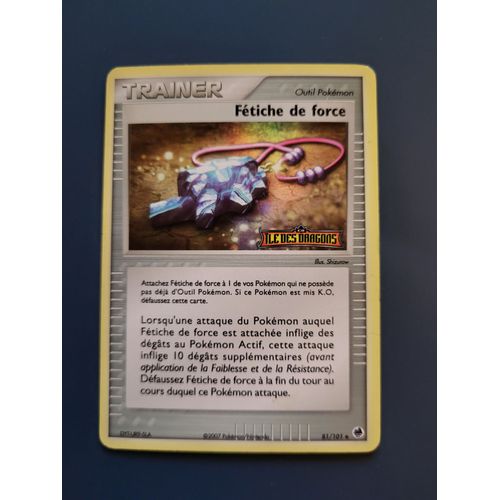 Fétiche De Force 81/101 Holo Set Ex Ile Des Dragons Fr Avec Logo
