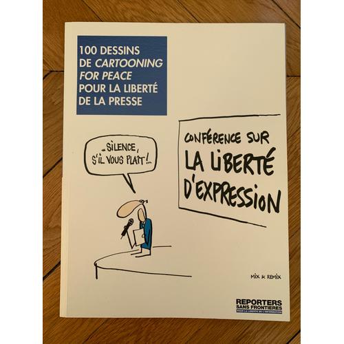 Reporters Sans Frontieres N? 44 - 100 Dessins De Cartooning For Peace Cover Mix & Remix 2013