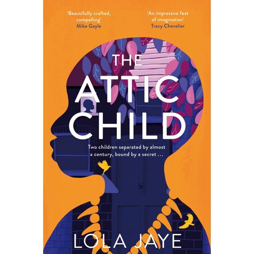 Attic Child, The: A Powerful And Heartfelt Historical Novel, Longlisted