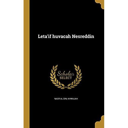 Leta'if Huvacah Nesreddin