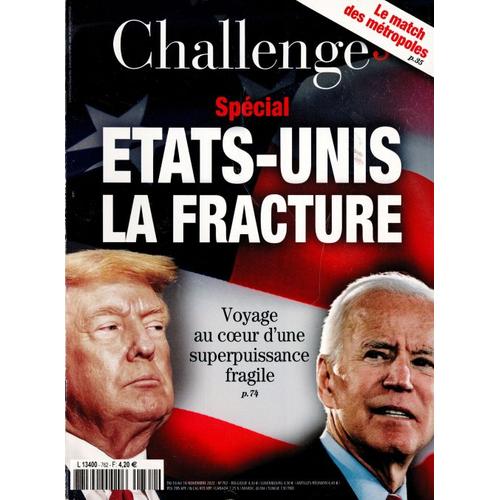 Challenge 762 Spécial" Etats-Unis, La Fracture "