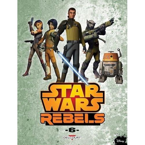 Star Wars Rebels Tome 6